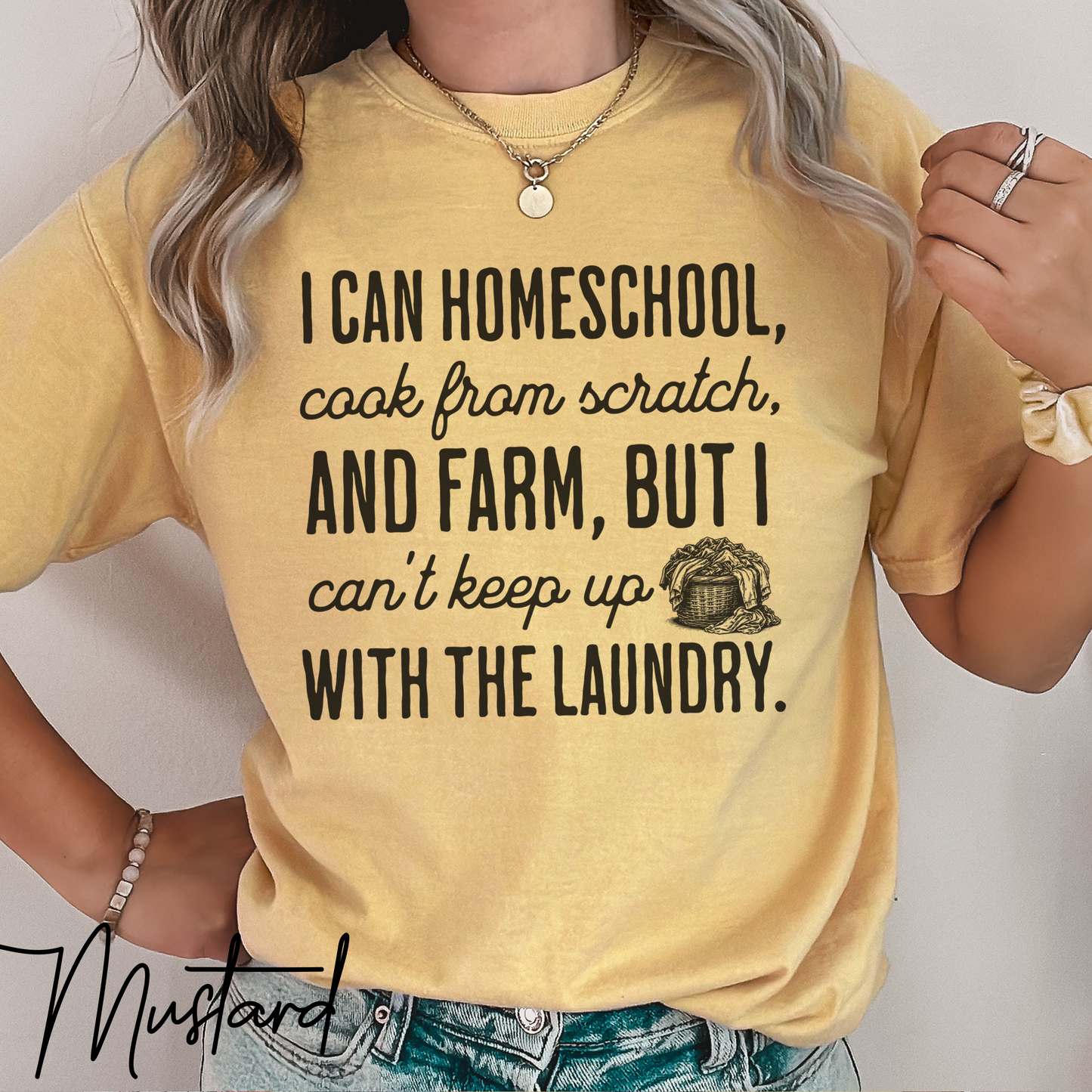 Homeschool Farm Life T-Shirt – Funny Homesteading Mom Graphic Tee “Can’t Keep Up With the Laundry” (Comfort Colors) Homesteading T-Shirt, Farming Tee, Gift For Homeschooling Mother