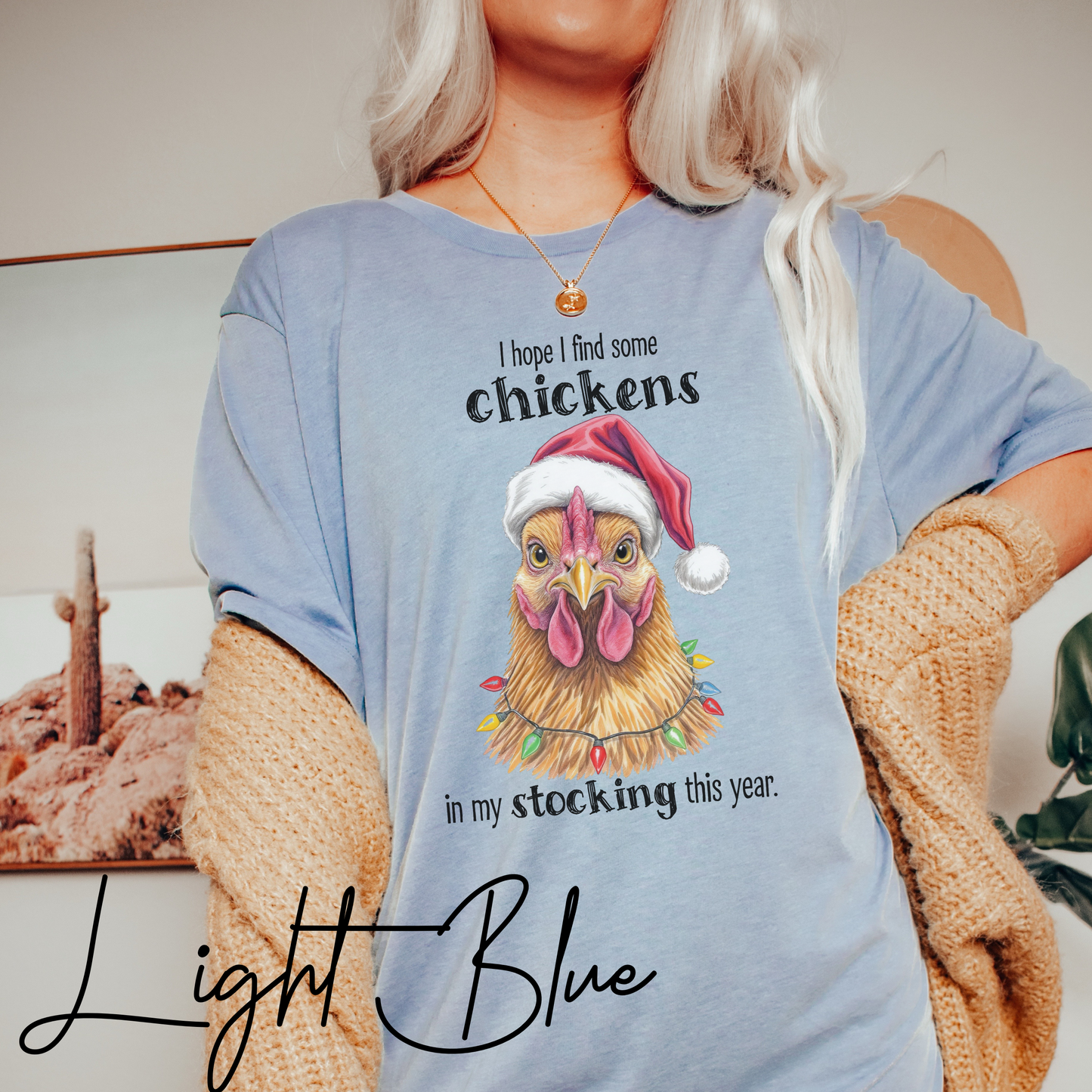 I Hope I Find Chickens in My Stocking Holiday Farm Graphic Tee