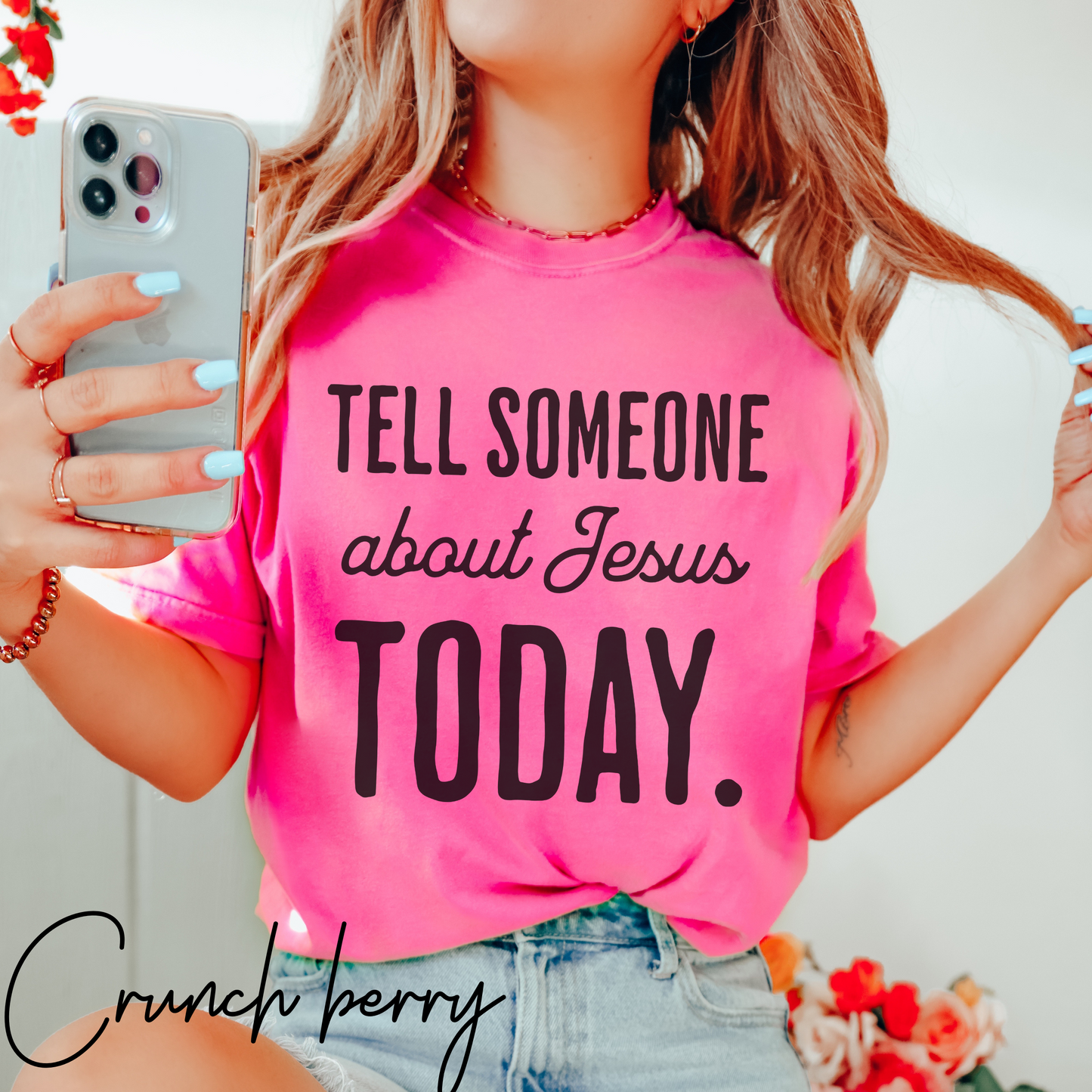 Tell someone about Jesus today t shirt