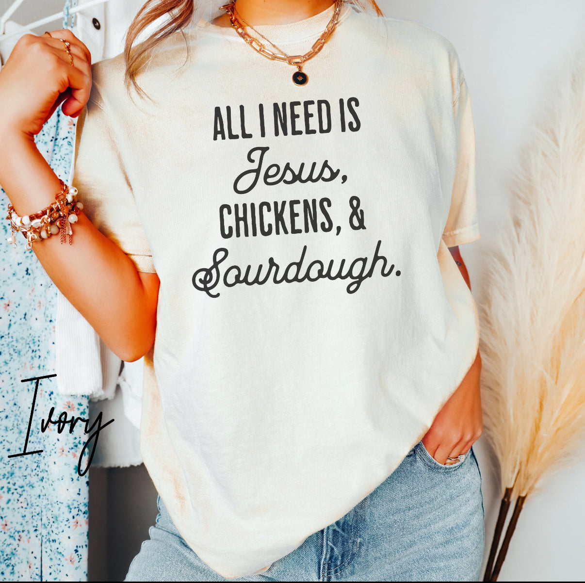 All I Need is Jesus, Chickens & Sourdough T-Shirt – Christian Homestead Farm Life Graphic Tee (Comfort Colors) Christian Homesteader Shirt, Christian Apparel For Farmer, Sourdough Lover Gift, Chicken Lover Gift