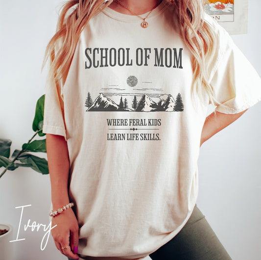School of Mom T-Shirt – Funny Homeschool Life Skills Shirt for Moms & Homesteaders (Comfort Colors), Homeschooling Mom Tee, Funny Homeschooling Shirt, Homeschool Mom Gift, Back To School Shirt