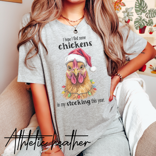 I Hope I Find Chickens in My Stocking Holiday Farm Graphic Tee